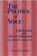 Cover of: The politics of voice | Malini Johar Schueller