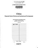 Cover of: China, financial sector policies and institutional development. by 