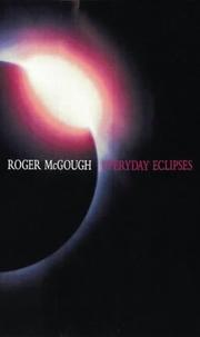 Cover of: Everyday eclipses by McGough, Roger.
