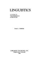 Cover of: Linguistics: a guide to the reference literature