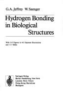 Cover of: Hydrogen bonding in biological structures