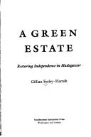 A green estate by Gillian Feeley-Harnik