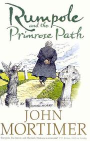 Rumpole and the primrose path by John Mortimer