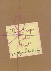 Cover of: The Shops by India Knight