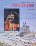 Cover of: Gloria Estefan by Rebecca Stefoff