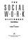 Cover of: The social work dictionary