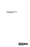 Cover of: The economics and the ethics of constitutional order by James M. Buchanan