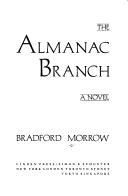 Cover of: The almanac branch: a novel