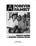 A forever family by Roslyn Banish