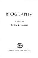 Cover of: Biography by Celia Gittelson