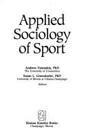 Cover of: Applied sociology of sport