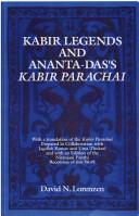 Kabir legends and Ananta-das's Kabir Parachai by David N. Lorenzen