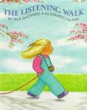 Cover of: The listening walk by Paul Showers