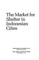 Cover of: The market for shelter in Indonesian cities