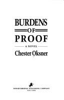 Cover of: Burdens of proof by Chester Oksner
