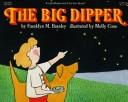 The Big Dipper by Franklyn M. Branley