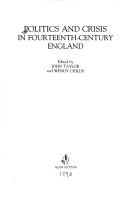 Cover of: Politics and crisis in fourteenth-century England