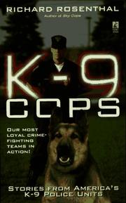 Cover of: K-9 cops: stories from America's K-9 police units