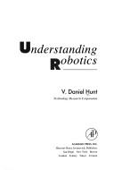 Cover of: Understanding robotics