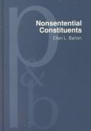 Nonsentential constituents by Ellen L. Barton