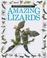 Cover of: Amazing lizards
