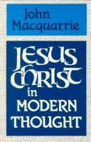 Cover of: Jesus Christ in modern thought