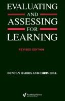 Cover of: Evaluating and assessing for learning | N. D. C. Harris