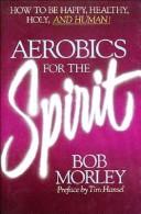 Cover of: Aerobics for the spirit