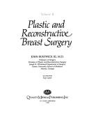 Cover of: Plastic and reconstructive breast surgery by John Bostwick