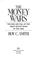 Cover of: The money wars