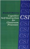 Cover of: Cognitive self-instruction for classroom processes by Brenda H. Manning