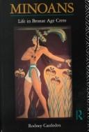 Cover of: Minoans by Rodney Castleden