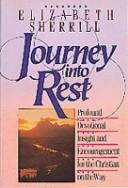 Cover of: Journey into rest by Elizabeth Sherrill