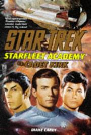 Cover of: Cadet Kirk: Starfleet Academy #3 by Diane Carey