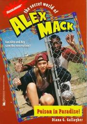 Poison in Paradise! (The Secret World of Alex Mack) by Diana G. Gallagher