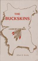 Cover of: The buckskins by Albert R. Booky