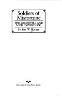 Cover of: Soldiers of misfortune by Sam W. Haynes