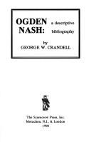 Cover of: Ogden Nash: a descriptive bibliography