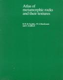 Cover of: Atlas of metamorphic rocks and their textures by B. W. D. Yardley, B. W. D. Yardley