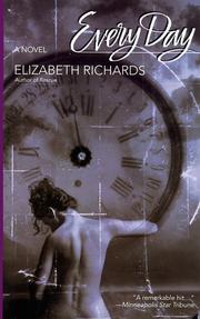 Cover of: Every Day by Elizabeth Richards, Elizabeth Richards