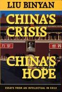 Cover of: China's crisis, China's hope