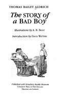 The story of a bad boy by Thomas Bailey Aldrich