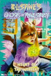 Cover of: Night of the Werecat (R.L. Stine's Ghosts of Fear Street, No 12) by R. L. Stine