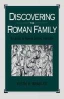 Cover of: Discovering the Roman family: studies in Roman social history