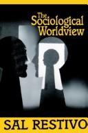 Cover of: sociological worldview