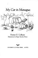 My car in Managua by Forrest D. Colburn