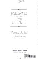 Breaking the silence by Mariette Hartley