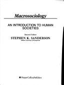 Cover of: Macrosociology by Stephen K. Sanderson