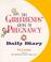 Cover of: The Girlfriends' Guide to Pregnancy Daily Diary