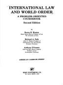 International law and world order by Burns H. Weston